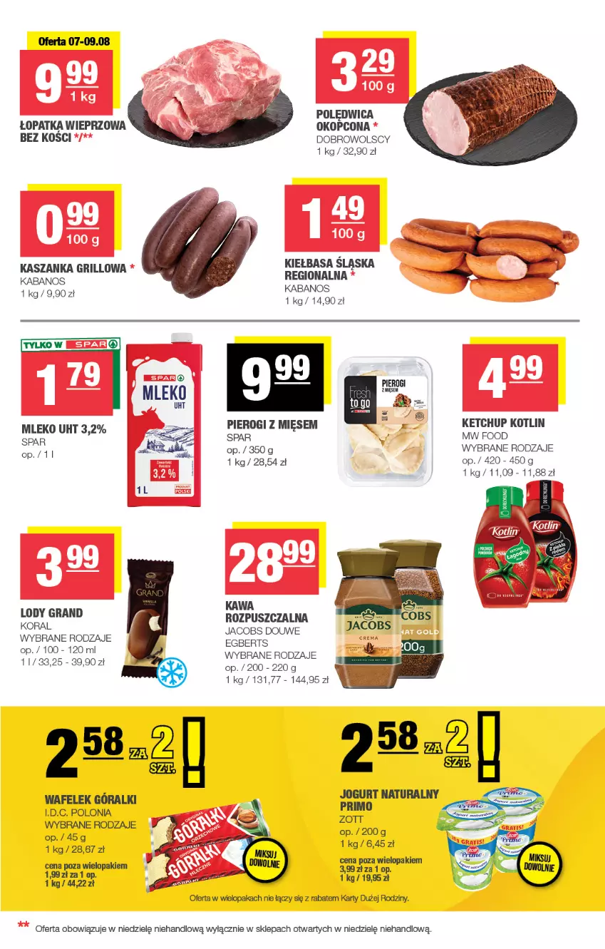 Gazetka promocyjna Spar - Spar-Mini - ważna 29.07 do 09.08.2026 - strona 3 - produkty: Góralki, Grill, Jacobs, Jogurt, Jogurt naturalny, Kabanos, Kasza, Kaszanka, Kawa, Ketchup, Kotlin, Mleko, Pierogi, Polędwica, Wafelek, Zott
