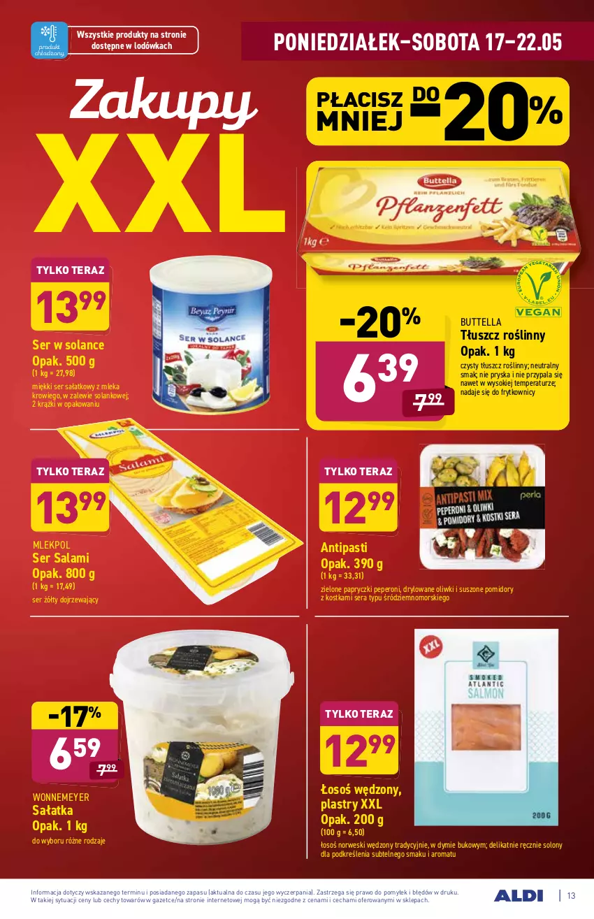 Gazetka promocyjna Aldi - ważna 17.05 do 22.05.2021 - strona 13 - produkty: Lodówka, Oliwki, Pomidory, Salami, Sałat, Sałatka, Ser, Ser salami, Sok, Solan, Suszone pomidory, Tera, Tłuszcz roślinny