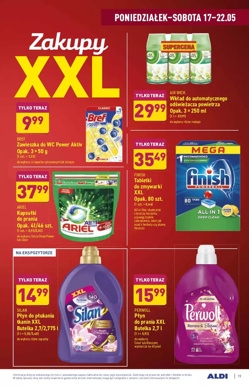 Gazetka promocyjna Aldi - ważna 17.05 do 22.05.2021 - strona 19 - produkty: Air Wick, Ariel, Bref, Finish, Kapsułki do prania, Perwoll, Płyn do płukania, Płyn do prania, Silan, Tablet, Tabletki do zmywarki, Tera, Zawieszka do wc, Zmywarki