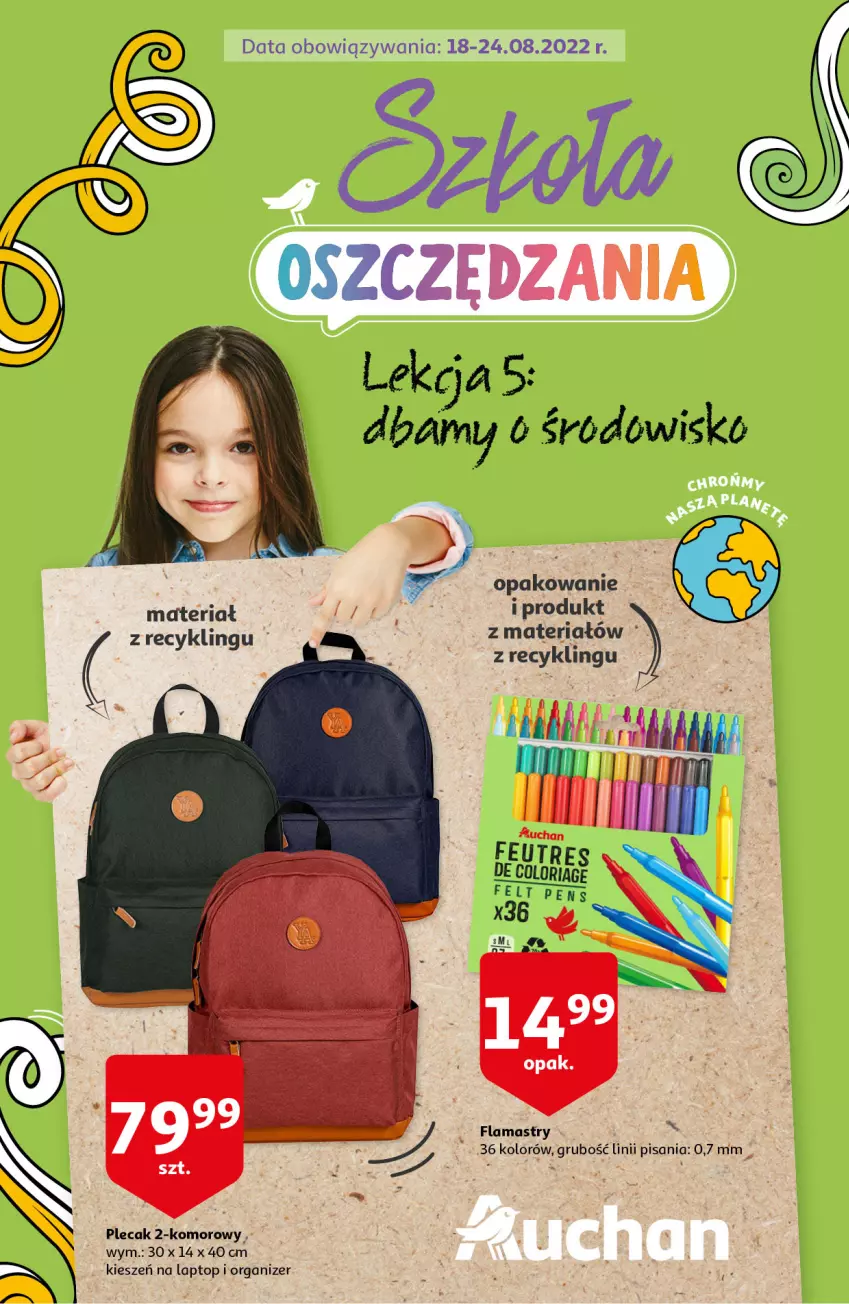 Gazetka promocyjna Auchan - Szkoła oszczędzania Hipermarkety 18-24.08 - ważna 18.08 do 24.08.2022 - strona 1 - produkty: Flamastry, Organizer, Plecak, Top