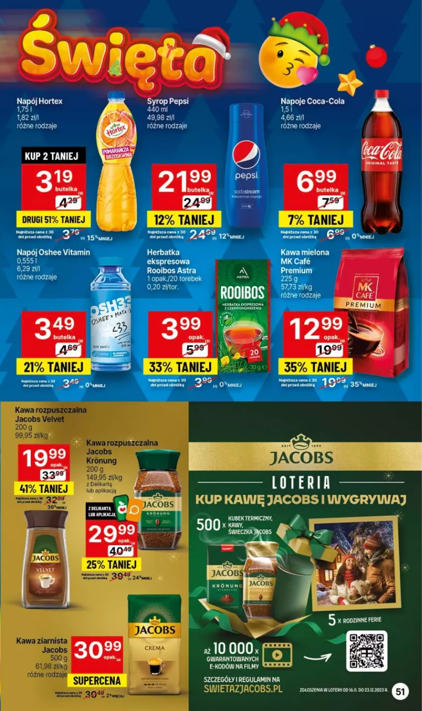 Gazetka promocyjna Delikatesy Centrum - Dyskontowe ceny w Delikatesach Centrum - ważna 30.11 do 06.12.2023 - strona 51 - produkty: Coca-Cola, Gin, Gry, Hortex, Jacobs, Kawa, Kawa ziarnista, Napój, Napoje, Oshee, Pepsi, Syrop, Wino