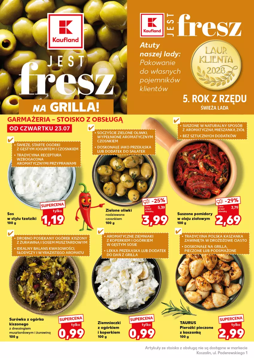 Gazetka promocyjna Kaufland - Mocny Start - ważna 27.07 do 29.07.2026 - strona 14 - produkty: Dres, Grill, Jogurt, Kasza, Kaszanka, Mus, Ogórek, Olej, Oliwki, Piec, Pojemnik, Pomidory, Sos, Surówka, Suszone pomidory, Ziemniaki