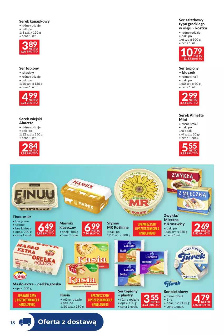 Gazetka promocyjna Makro - Dystrybucja do sklepów - ważna 09.06 do 06.07.2026 - strona 18 - produkty: Almette, Brie, Camembert, Finuu, Kasia, Masło, Olej, Sałat, Ser, Ser pleśniowy, Ser topiony, Serek, Serek kanapkowy, Serek wiejski, Słynne, Słynne MR Roślinne, Top
