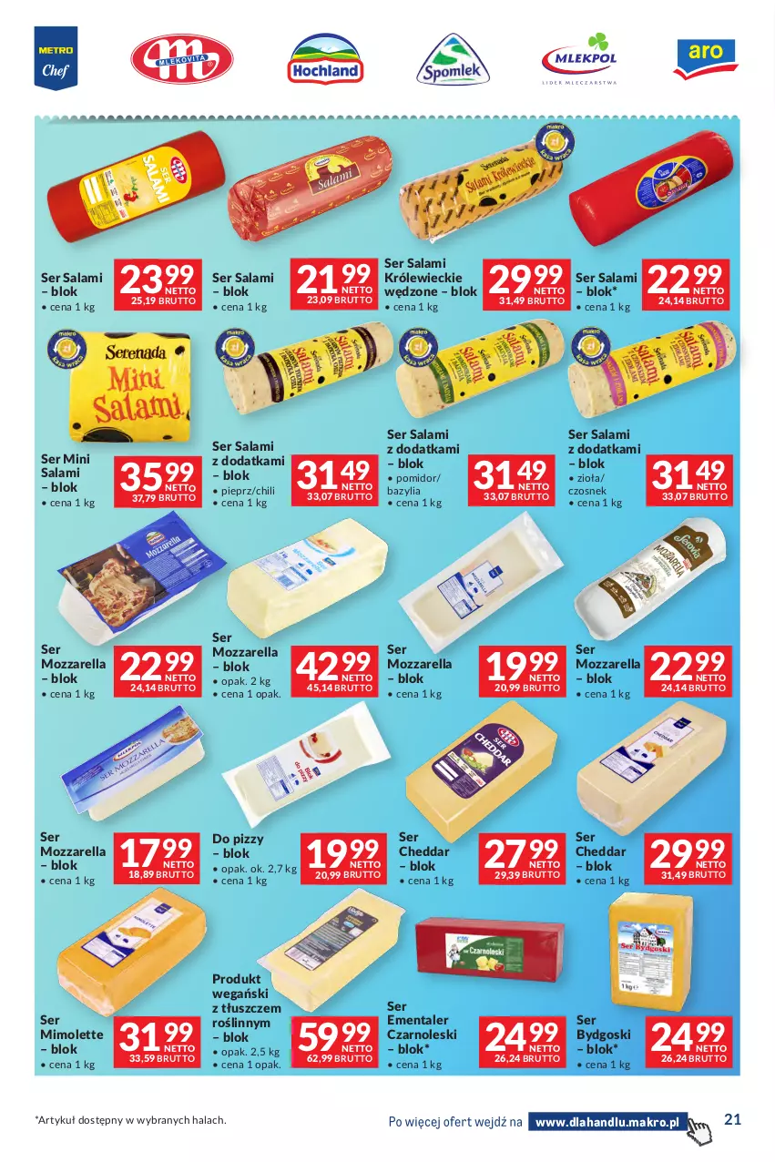 Gazetka promocyjna Makro - Dystrybucja do sklepów - ważna 09.06 do 06.07.2026 - strona 21 - produkty: Bazyl, Bazylia, Cheddar, Czosnek, Ementaler, Mimolette, Mozzarella, Pieprz, Salami, Ser, Ser salami