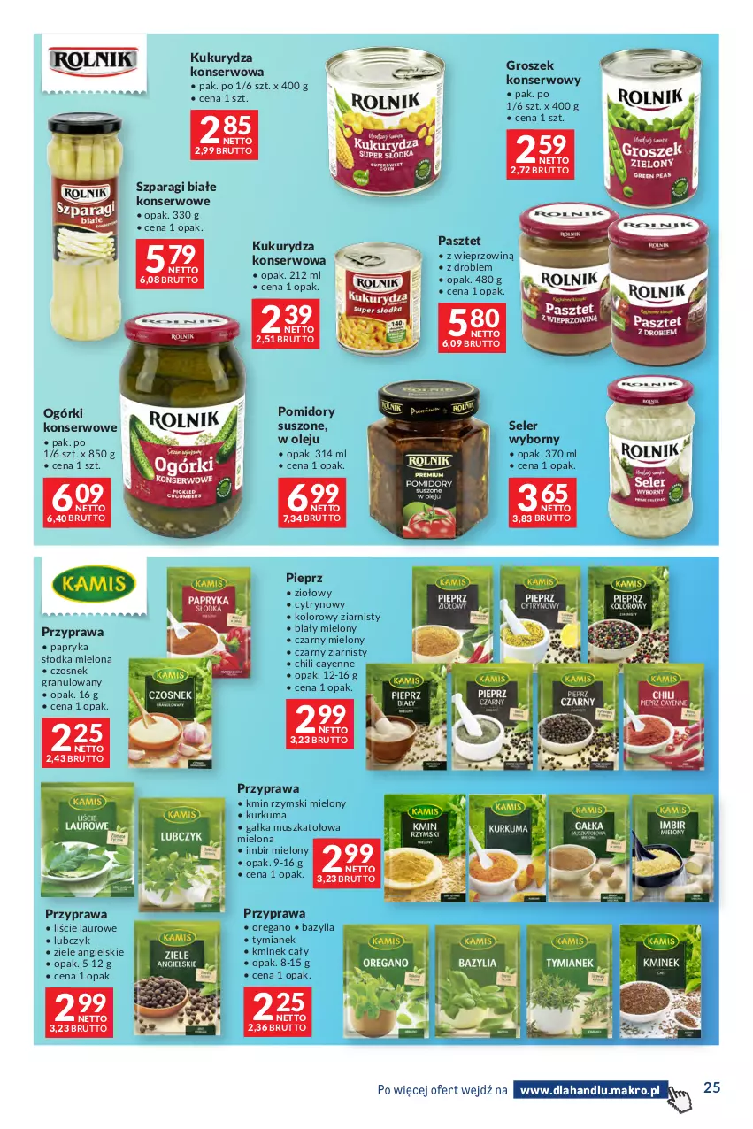 Gazetka promocyjna Makro - Dystrybucja do sklepów - ważna 09.06 do 06.07.2026 - strona 25 - produkty: Bazyl, Bazylia, Czosnek, Czosnek granulowany, Gałka, Gra, Groszek, Imbir, Kminek, Kminek cały, Kukurydza, Kukurydza konserwowa, Kurkuma, Laur, Mus, Ogórki konserwowe, Olej, Papryka, Papryka słodka, Pasztet, Pieprz, Pomidory, Ser, Ziele angielskie