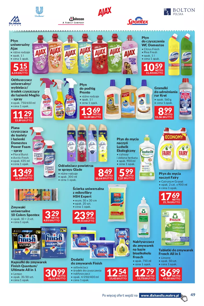 Gazetka promocyjna Makro - Dystrybucja do sklepów - ważna 09.06 do 06.07.2026 - strona 49 - produkty: Ajax, Do mycia naczyń, Domestos, Fa, Fairy, Finish, Flora, Frosch, Gra, Granat, Herbata, Kret, Ludwik, Odświeżacz powietrza, Odtłuszczacz, Oral B, Płyn do czyszczenia wc, Płyn do mycia, Płyn do mycia naczyń, Pronto, Tablet