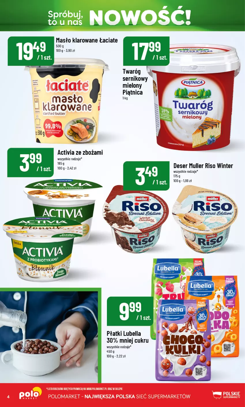 Gazetka promocyjna PoloMarket - Katalog Nowości - ważna 08.10 do 31.10.2026 - strona 4 - produkty: Activia, Bell, Bella, Deser, Lubella, Masło, Masło klarowane, Piątnica, Ser, Twaróg