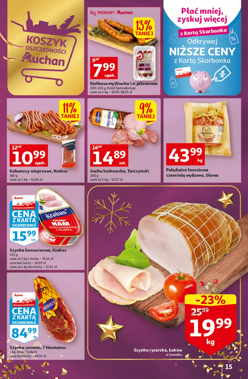 Gazetka promocyjna Auchan - Gazetka Magia Wigilijnego Stołu Auchan Hipermarket - ważna 15.12 do 24.12.2022 - strona 15 - produkty: Kabanos, Kawa, Kiełbasa, Krakus, Polędwica, Ser, Sos, Szynka, Szynka konserwowa, Tarczyński