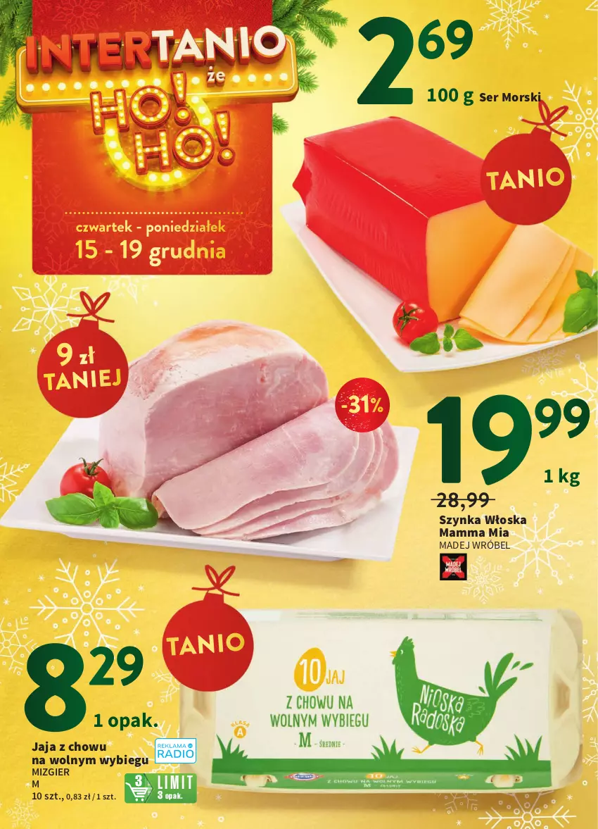 Gazetka promocyjna Intermarche - Gazetka Intermarche - ważna 15.12 do 19.12.2022 - strona 12 - produkty: Jaja, Madej Wróbel, Ser, Szynka