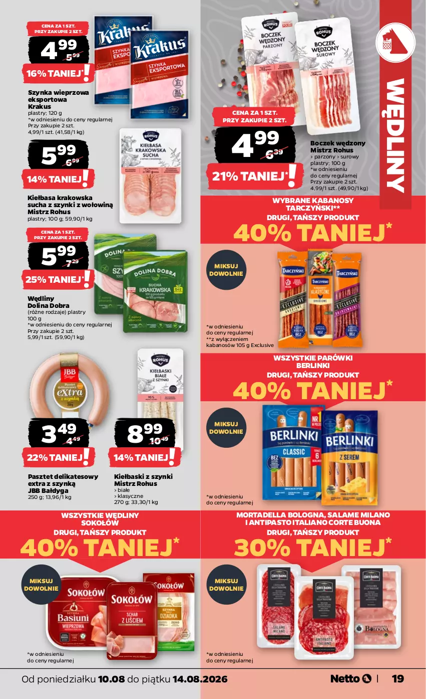 Gazetka promocyjna Netto - Od Poniedziałku - ważna 10.08 do 14.08.2026 - strona 19 - produkty: Berlinki, Boczek, Dell, Kabanos, Kiełbasa, Kiełbasa krakowska, Krakus, Mortadella, Parówki, Pasztet, Por, Sok, Sokołów, Sport, Szynka, Szynka wieprzowa, Tarczyński