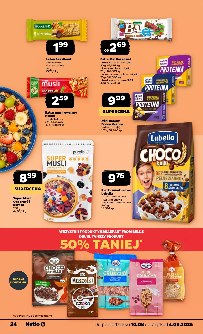 Gazetka promocyjna Netto - Od Poniedziałku - ważna 10.08 do 14.08.2026 - strona 24 - produkty: Ba!, Bakalland, Baton, Bell, Bella, Brownie, Danio, Fa, Lubella, Miód, Mus, Nestlé, Por, Pur, Quinoa