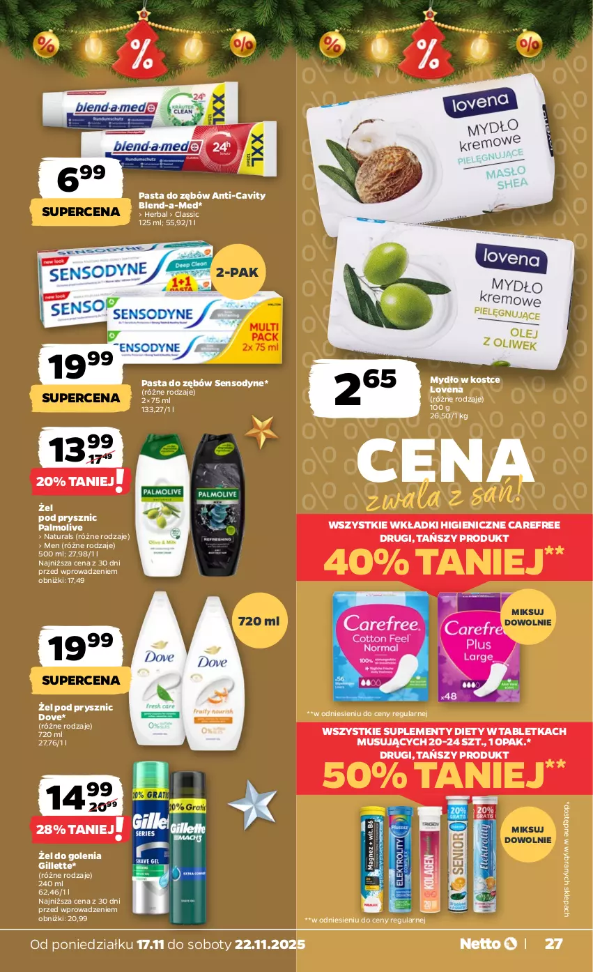 Gazetka promocyjna Netto - Od Poniedziałku - ważna 17.11 do 22.11.2025 - strona 27 - produkty: Blend-a-Med, Carefree, Dove, Gillette, Mus, Mydło, Palmolive, Pasta do zębów, Sensodyne, Tablet, Wkładki