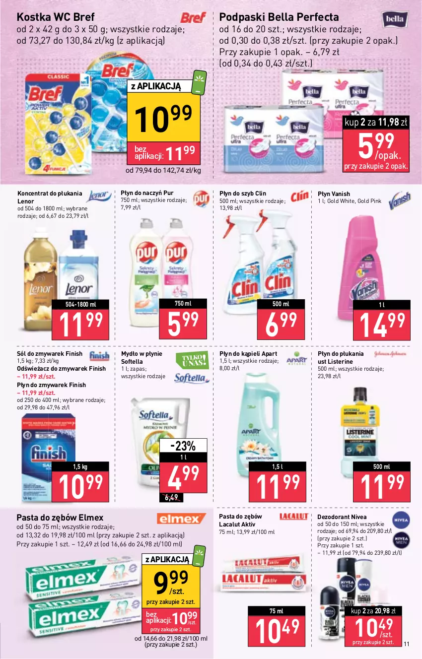 Gazetka promocyjna Stokrotka - Market - ważna 29.09 do 05.10.2022 - strona 11 - produkty: Bell, Bella, Bref, Clin, Dezodorant, Elmex, Finish, Lacalut, Lenor, Listerine, Mydło, Mydło w płynie, Nivea, Pasta do zębów, Perfecta, Płyn do kąpieli, Płyn do płukania, Płyn do szyb, Podpaski, Pur, Sól, Vanish