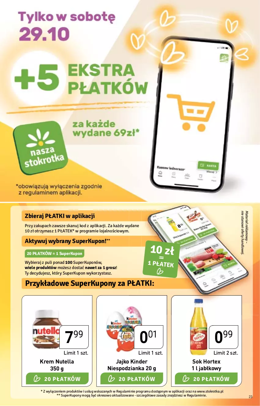 Gazetka promocyjna Stokrotka - Supermarket - ważna 27.10 do 02.11.2022 - strona 23 - produkty: Gra, Hortex, Kinder, Nutella, Sok