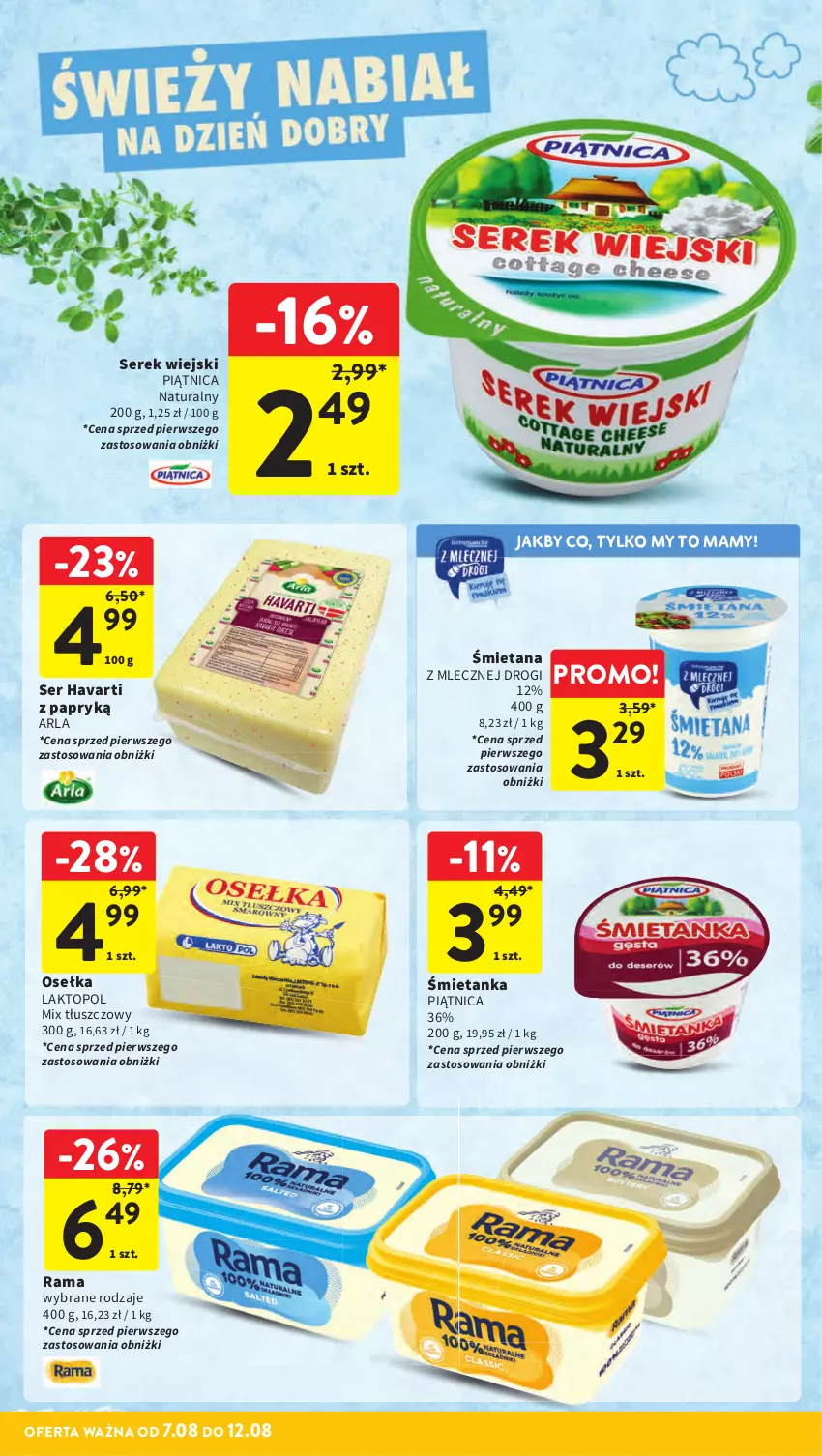 Gazetka promocyjna Intermarche - Gazetka promocyjna ważna - ważna 07.08 do 12.08.2025 - strona 20 - produkty: Havarti, Piątnica, Rama, Ser, Serek, Serek wiejski, Top