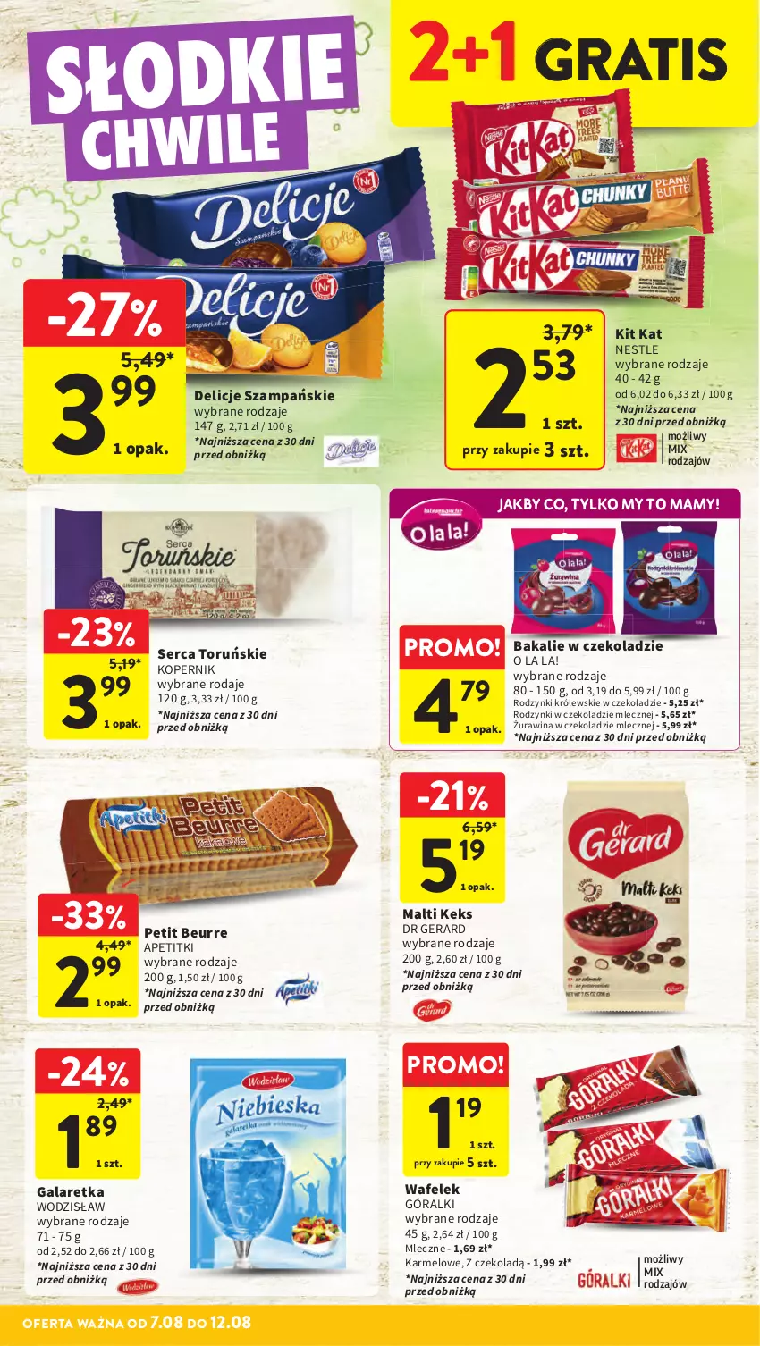 Gazetka promocyjna Intermarche - Gazetka promocyjna ważna - ważna 07.08 do 12.08.2025 - strona 24 - produkty: Delicje, Dr Gerard, Gala, Galaretka, Góralki, Gra, Kit Kat, Królewski, Rodzynki, Ser, Wafelek