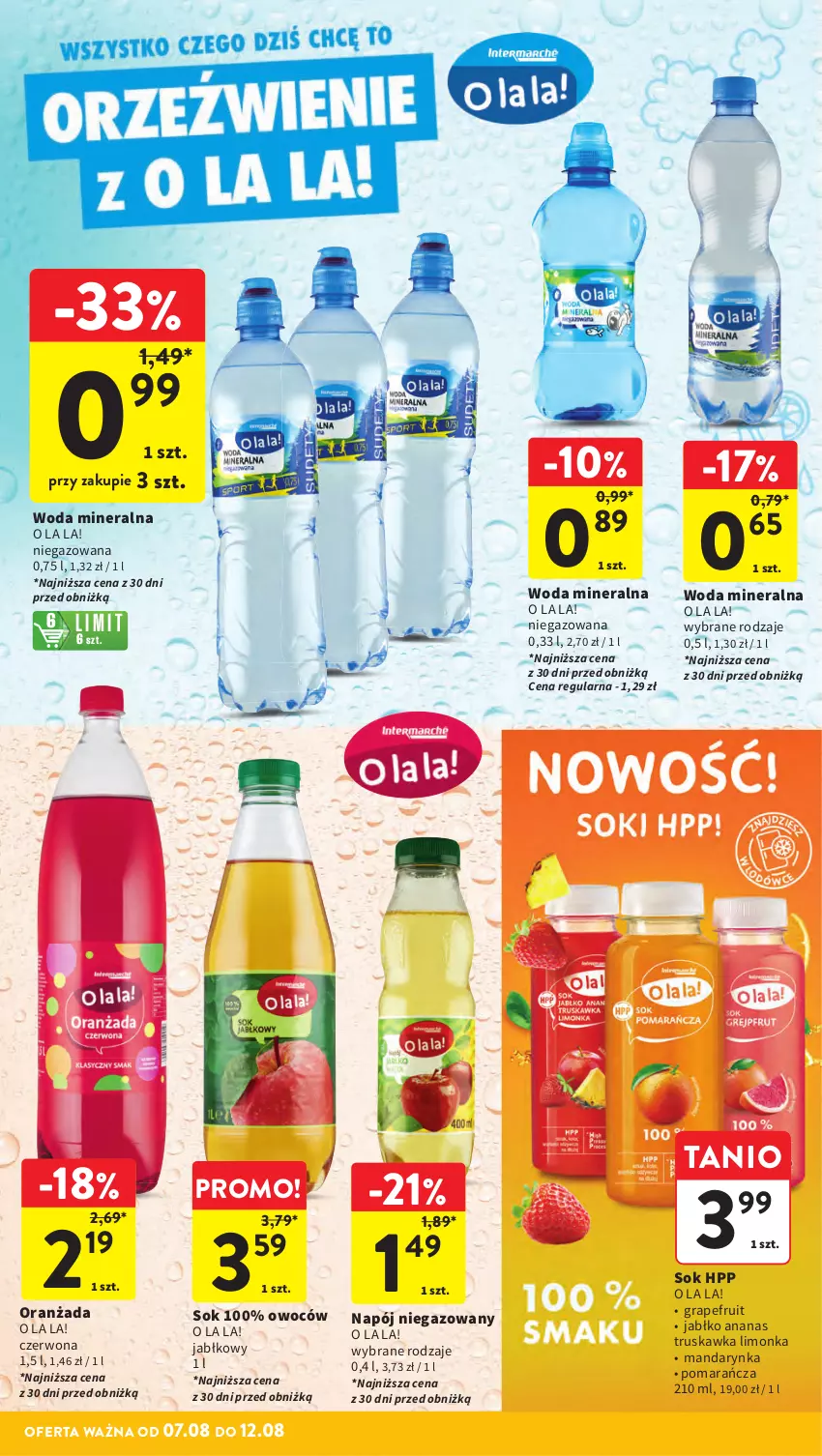 Gazetka promocyjna Intermarche - Gazetka promocyjna ważna - ważna 07.08 do 12.08.2025 - strona 32 - produkty: Ananas, Gra, HP, Limonka, Napój, Napój niegazowany, Oranżada, Sok, Woda, Woda mineralna