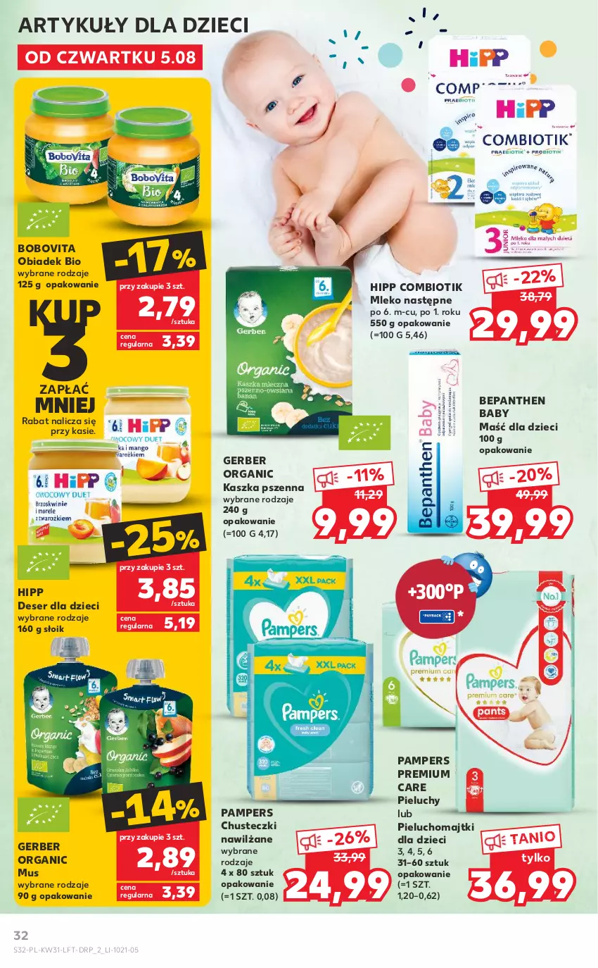 Gazetka promocyjna Kaufland - OFERTA TYGODNIA - ważna 05.08 do 11.08.2021 - strona 32 - produkty: Bepanthen, BoboVita, Chusteczki, Deser, Dzieci, Gerber, HiPP, Majtki, Mleko, Mus, O nas, Pampers, Pieluchomajtki, Pieluchy, Ser