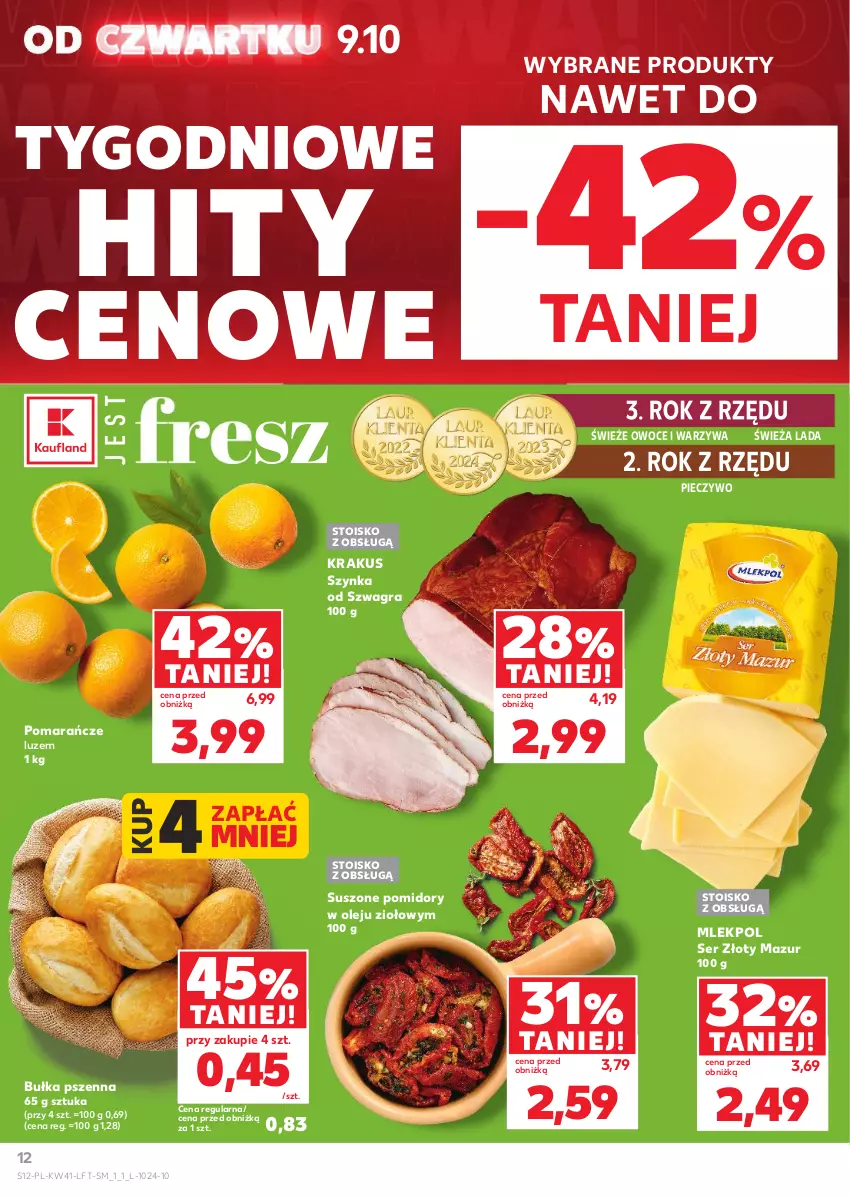 Gazetka promocyjna Kaufland - Gazetka tygodnia - ważna 09.10 do 15.10.2025 - strona 12 - produkty: Bułka, Gra, Krakus, Olej, Owoce, Piec, Pieczywo, Pomarańcze, Pomidory, Ser, Suszone pomidory, Szynka, Warzywa, Złoty Mazur