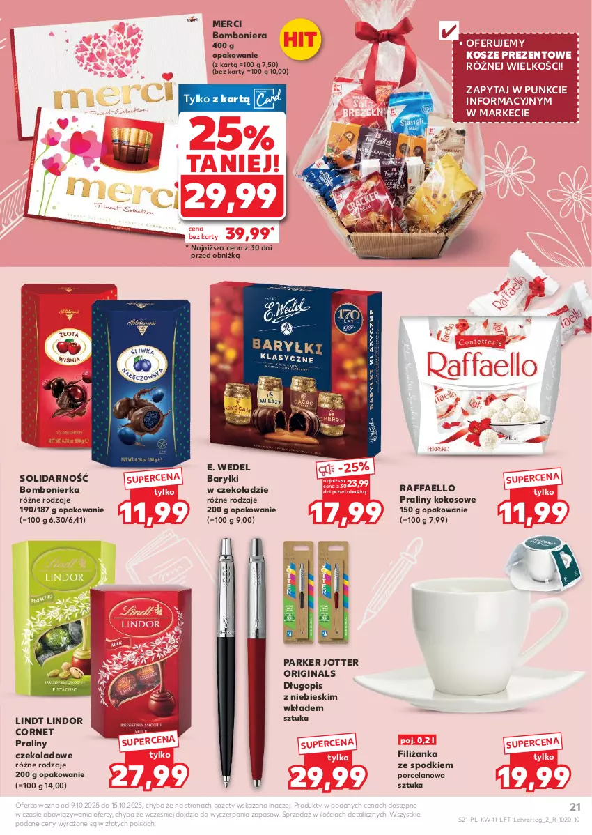 Gazetka promocyjna Kaufland - Gazetka tygodnia - ważna 09.10 do 15.10.2025 - strona 21 - produkty: Baryłki, Bomboniera, Długopis, E. Wedel, Fa, Filiżanka, Gin, Kokos, Kosz, Lindor, Lindt, Merci, Por, Praliny, Raffaello