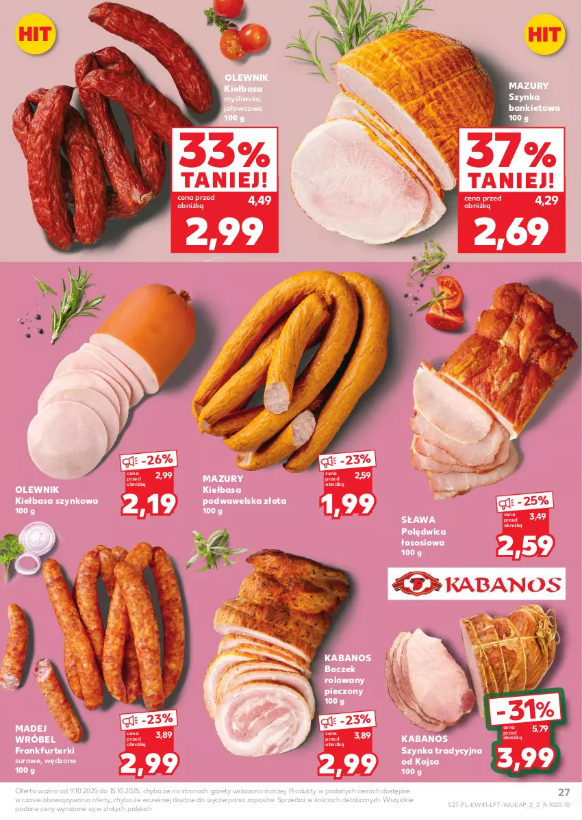 Gazetka promocyjna Kaufland - Gazetka tygodnia - ważna 09.10 do 15.10.2025 - strona 27 - produkty: Boczek, Frankfurterki, Kabanos, Kiełbasa, Kiełbasa podwawelska, Kiełbasa szynkowa, Madej Wróbel, Olewnik, Piec, Polędwica, Sos, Szynka, Wawel