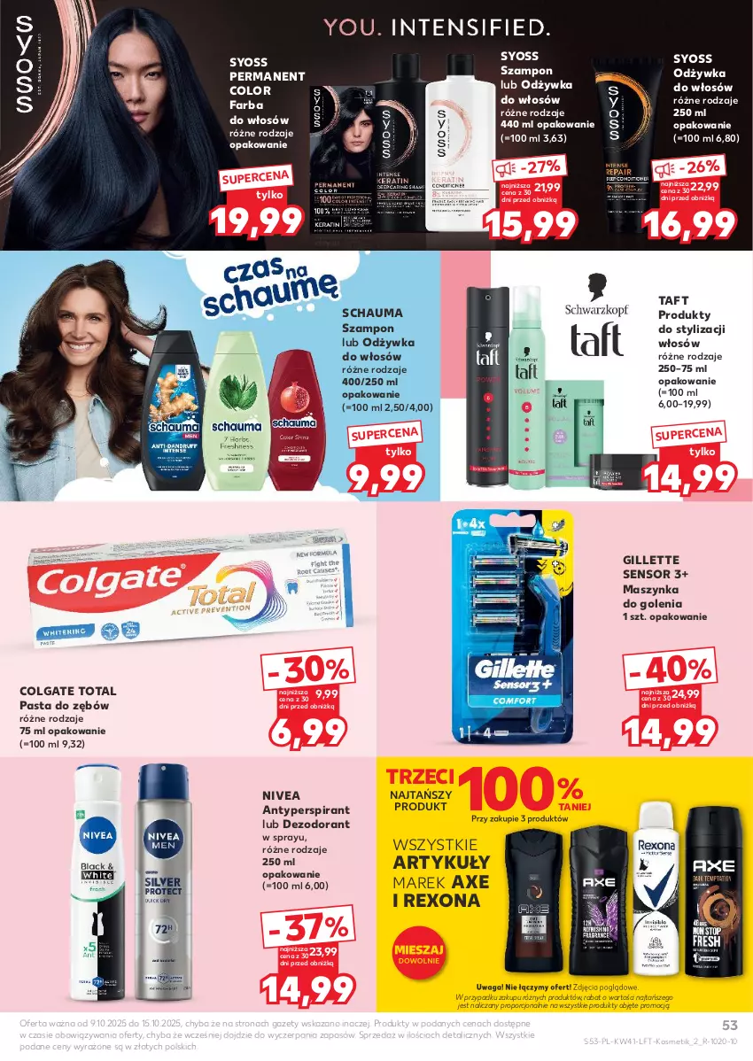 Gazetka promocyjna Kaufland - Gazetka tygodnia - ważna 09.10 do 15.10.2025 - strona 53 - produkty: Antyperspirant, Colgate, Colgate Total, Dezodorant, Fa, Farba do włosów, Gillette, LG, Maszynka, Maszynka do golenia, Nivea, Odżywka, Pasta do zębów, Por, Rexona, Schauma, Syoss, Szampon, Szynka, Taft, Waga