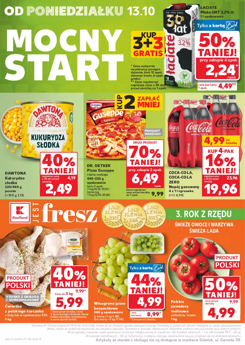 Gazetka promocyjna Kaufland - Gazetka tygodnia - ważna 09.10 do 15.10.2025 - strona 62 - produkty: Coca-Cola, Dawtona, Dr. Oetker, Gra, Kukurydza, Kurczak, Mleko, Napój, Napój gazowany, Olej, Owoce, Pizza, Pomidory, Sok, Warzywa, Wino, Winogrona