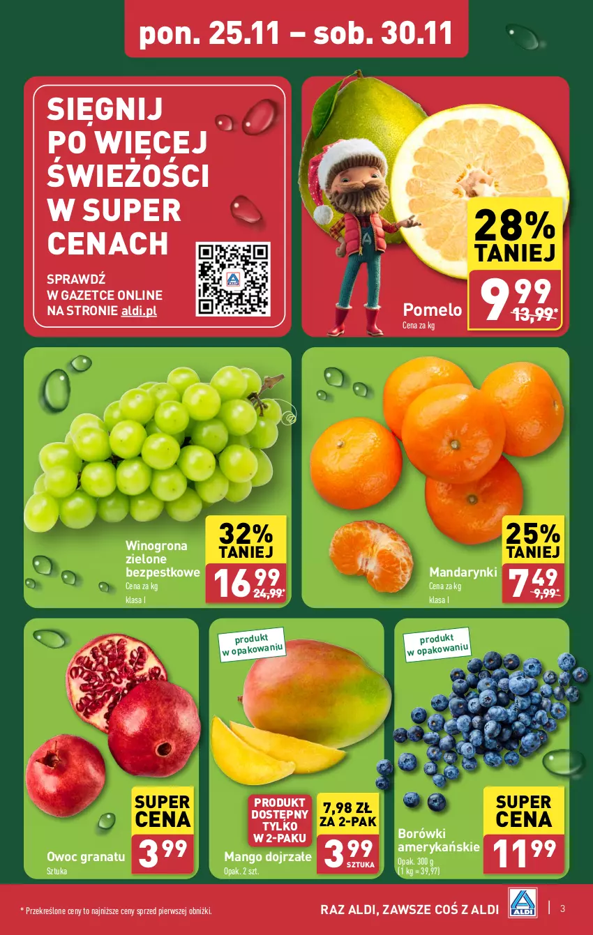 Gazetka promocyjna Aldi - Farmer ALDIK poleca świeże owoce i warzywa - ważna 25.11 do 30.11.2024 - strona 3 - produkty: Gra, Granat, Mandarynki, Mango, Pomelo, Wino, Winogrona