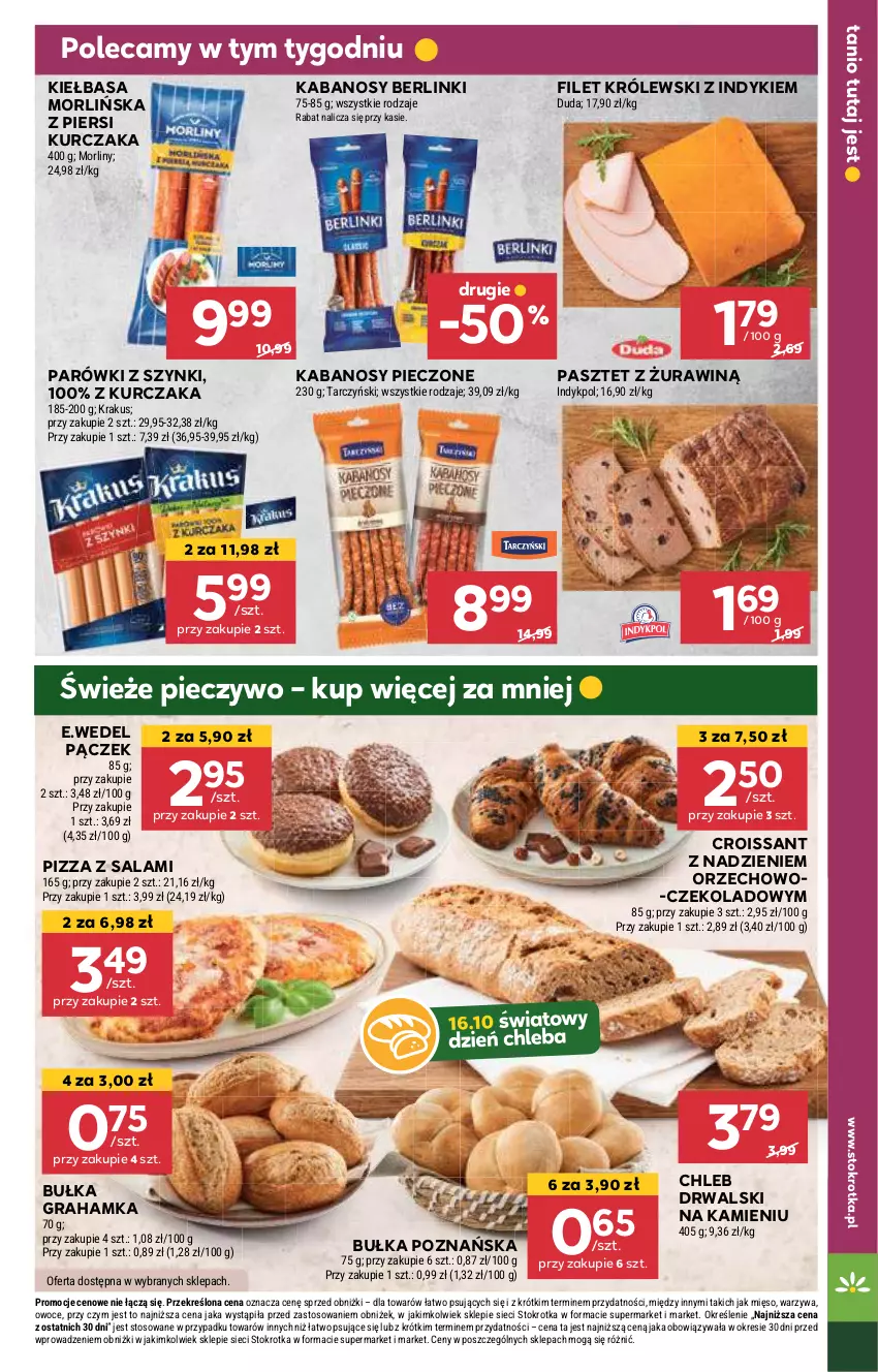 Gazetka promocyjna Stokrotka - Supermarket - ważna 10.10 do 16.10.2024 - strona 9 - produkty: Berlinki, Bułka, Bułka grahamka, Chleb, Croissant, Duda, Gra, Kabanos, Kiełbasa, Krakus, Królewski, Kurczak, Mięso, Morliny, Owoce, Pączek, Parówki, Parówki z szynki, Pasztet, Piec, Pieczywo, Pizza, Salami, Tarczyński, Warzywa