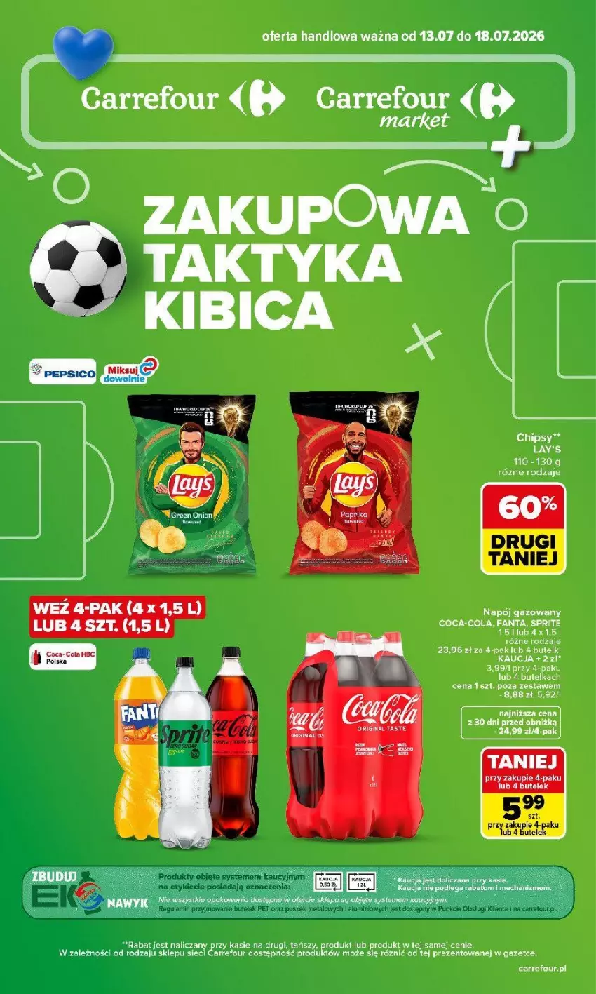 Gazetka promocyjna Carrefour - Gazetka Carrefour, Market Zakupowa taktyka kibica - ważna 13.07 do 18.07.2026 - strona 1 - produkty: Chipsy, Fa, Fanta, Napój, Napój gazowany, Sprite