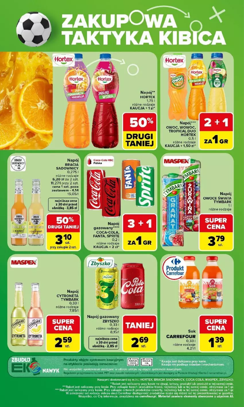 Gazetka promocyjna Carrefour - Gazetka Carrefour, Market Zakupowa taktyka kibica - ważna 13.07 do 18.07.2026 - strona 2 - produkty: Coca-Cola, Fa, Fanta, Gra, Hortex, LG, Napój, Napój gazowany, Owoce, Por, Sprite, Tropical, Tymbark