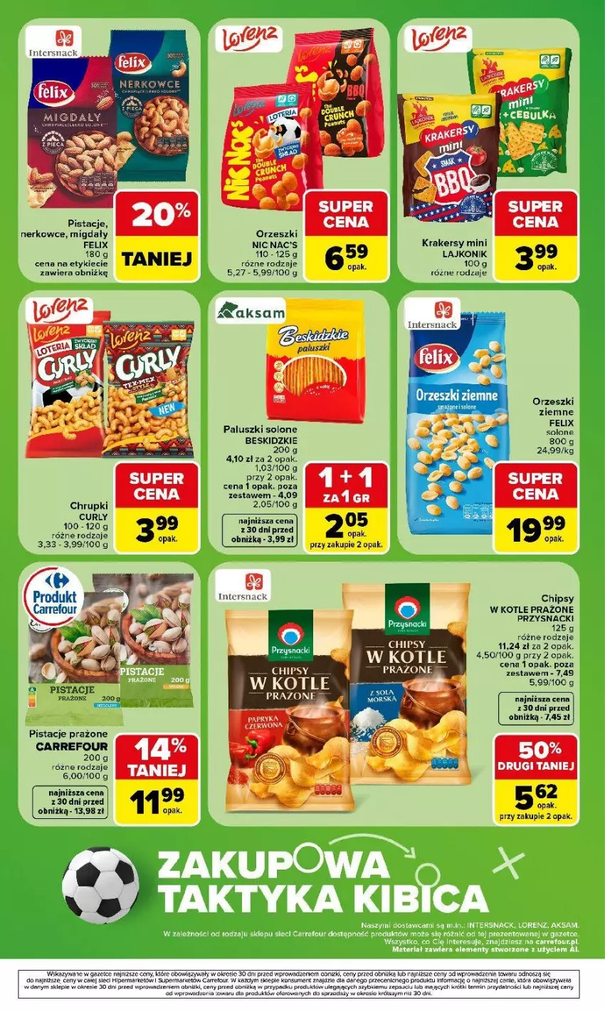 Gazetka promocyjna Carrefour - Gazetka Carrefour, Market Zakupowa taktyka kibica - ważna 13.07 do 18.07.2026 - strona 6 - produkty: Beskidzki, Chipsy, Chrupki, Felix, Krakersy, Lajkonik, Migdały, Orzeszki, Pistacje, Przysnacki