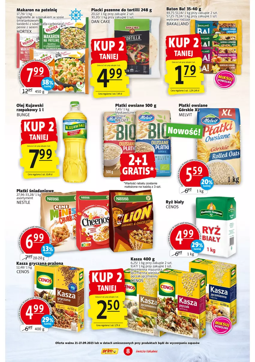 Gazetka promocyjna Prim Market - ważna 21.09 do 27.09.2023 - strona 8 - produkty: Ba!, Bakalland, Baton, Cenos, Dan Cake, Danio, Gry, Hortex, Kasza, Kasza gryczana, Kujawski, Lack, Makaron, Olej, Penne, Płatki owsiane, Ser, Sos, Szpinak, Tagliatelle