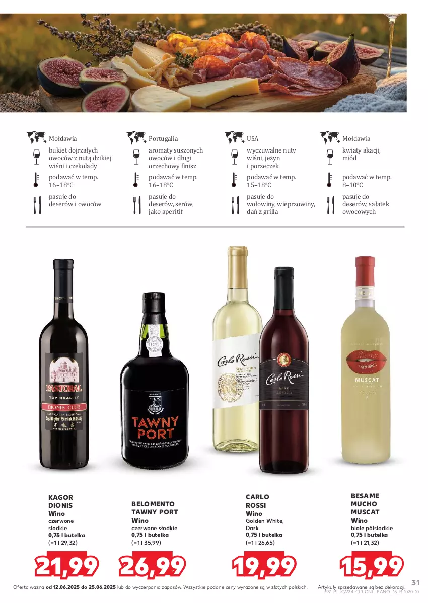 Gazetka promocyjna Kaufland - Barek Kauflandu - ważna 12.06 do 25.06.2025 - strona 31 - produkty: Bukiet, Carlo Rossi, Deser, Grill, Miód, Mus, Nuty, Por, Sałat, Ser, Wino, Wino białe, Wino czerwone