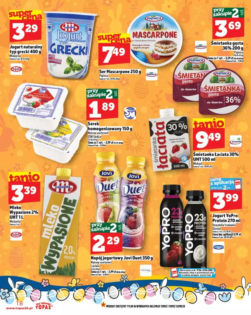 Gazetka promocyjna Topaz - Gazetka - ważna 17.04 do 23.04.2025 - strona 18 - produkty: Fa, Jogurt, Jogurt naturalny, Mascarpone, Mleko, Mlekovita, Napój, Napój jogurtowy, Piątnica, Ser, Top