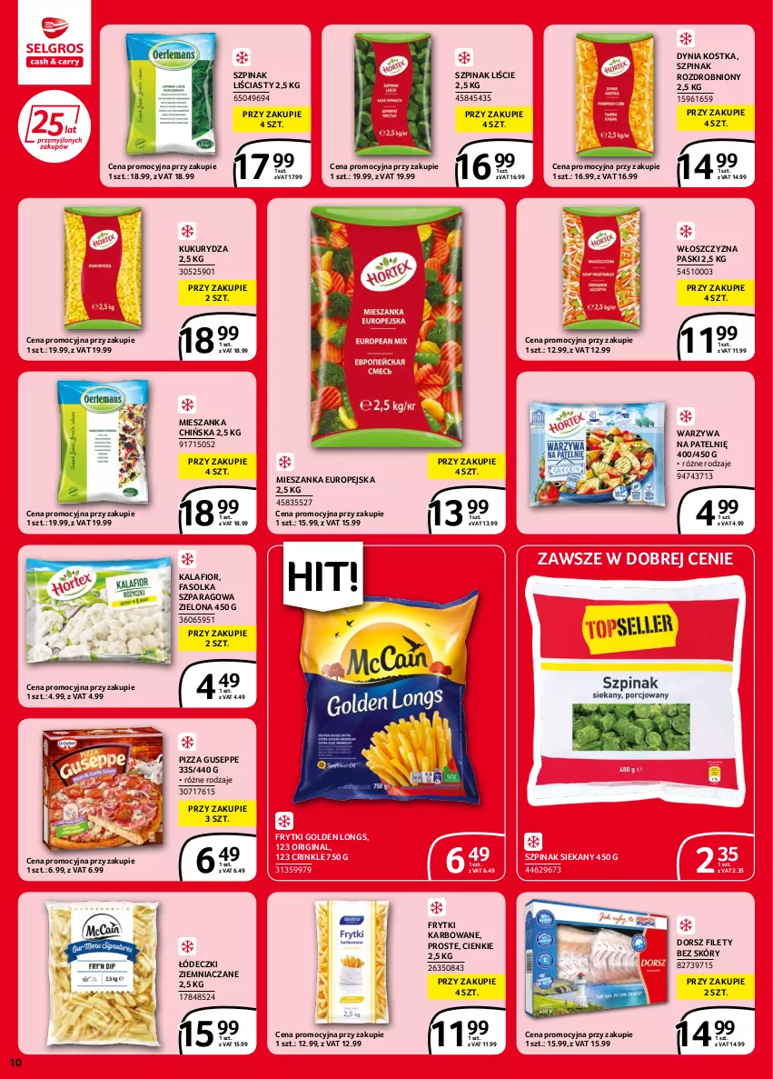 Gazetka promocyjna Selgros - Extra Oferta - ważna 02.06 do 14.06.2022 - strona 10 - produkty: Dorsz, Fa, Frytki, Gin, Kalafior, Kukurydza, Pizza, Szpinak, Warzywa