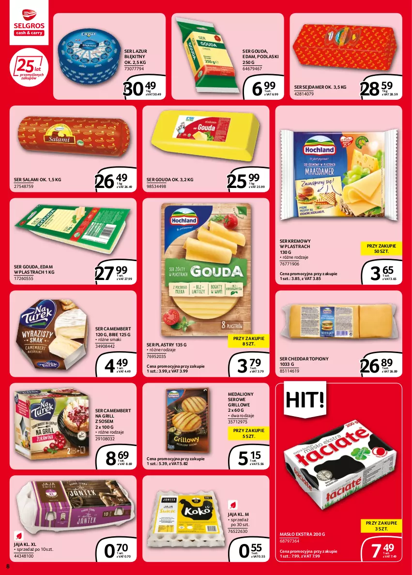 Gazetka promocyjna Selgros - Extra Oferta - ważna 02.06 do 14.06.2022 - strona 8 - produkty: Brie, Camembert, Cheddar, Edam, Gouda, Grill, Jaja, Lazur, Lion, Masło, Podlaski, Salami, Sejdamer, Ser, Ser salami, Sos, Top