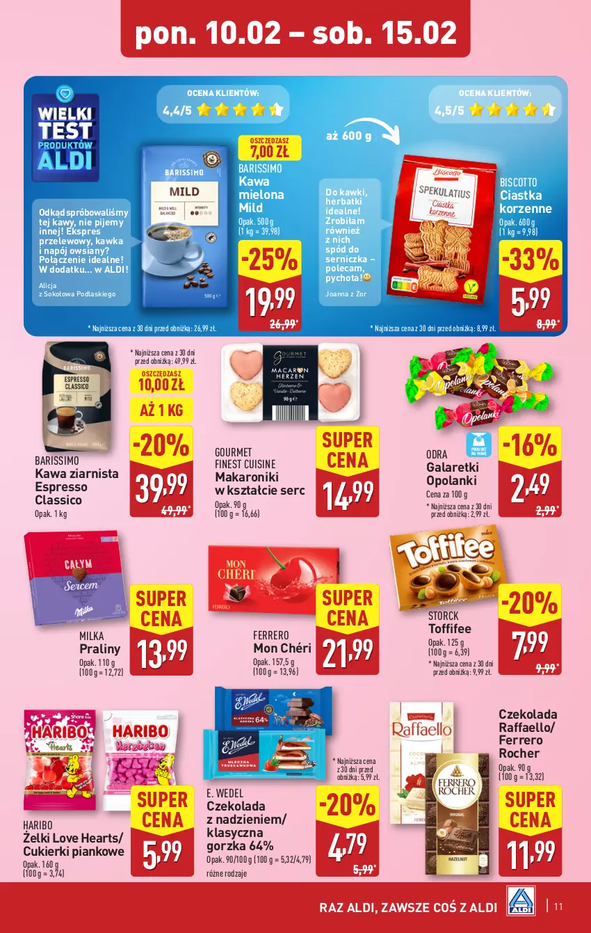 Gazetka promocyjna Aldi - Pełna oferta - ważna 10.02 do 15.02.2025 - strona 11 - produkty: Ciastka, Cukier, Cukierki, Czekolada, E. Wedel, Ekspres przelewowy, Fa, Ferrero, Ferrero Rocher, Gala, Galaretki, Haribo, Joanna, Kawa, Kawa mielona, Kawa ziarnista, Lanki, Makaron, Milka, Mon Chéri, Napój, Podlaski, Praliny, Raffaello, Ser, Sok, Toffifee