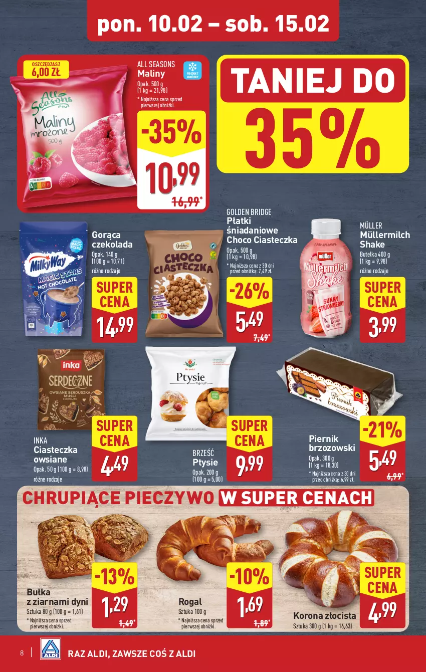 Gazetka promocyjna Aldi - Pełna oferta - ważna 10.02 do 15.02.2025 - strona 8 - produkty: All Seasons, Bułka, Czekolada, Danio, Inka, Maliny, Müller, Müllermilch, Piec, Pieczywo, Piernik, Rogal