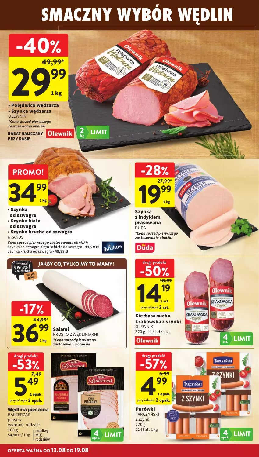 Gazetka promocyjna Intermarche - Gazetka promocyjna - ważna 13.08 do 19.08.2026 - strona 22 - produkty: Duda, Gra, Kiełbasa, Krakus, Olewnik, Parówki, Piec, Polędwica, Salami, Szynka, Szynka biała, Tarczyński, Wędlina