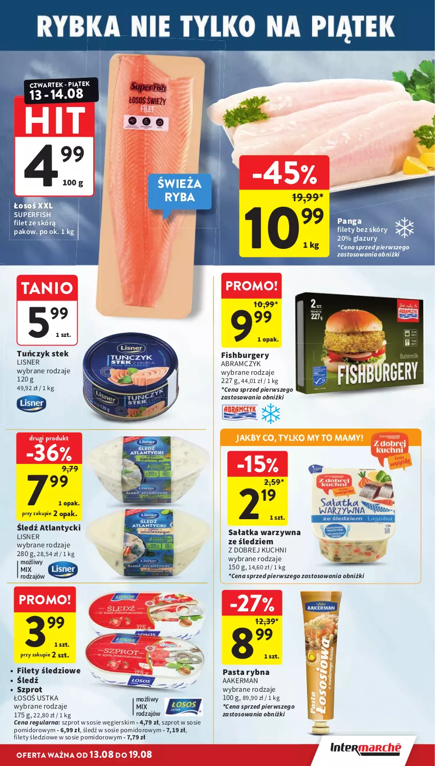 Gazetka promocyjna Intermarche - Gazetka promocyjna - ważna 13.08 do 19.08.2026 - strona 23 - produkty: Burger, Lazur, Lisner, Panga, Ryba, Sałat, Sałatka, Sałatka warzywna, Sos, Stek, Szprot, Szprot w sosie, Tuńczyk