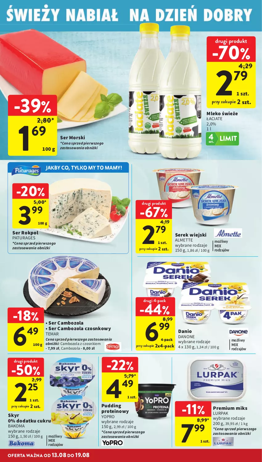 Gazetka promocyjna Intermarche - Gazetka promocyjna - ważna 13.08 do 19.08.2026 - strona 26 - produkty: Almette, Bakoma, Danio, Danone, Lurpak, Mleko, Pudding, Rokpol, Ser, Serek, Serek wiejski