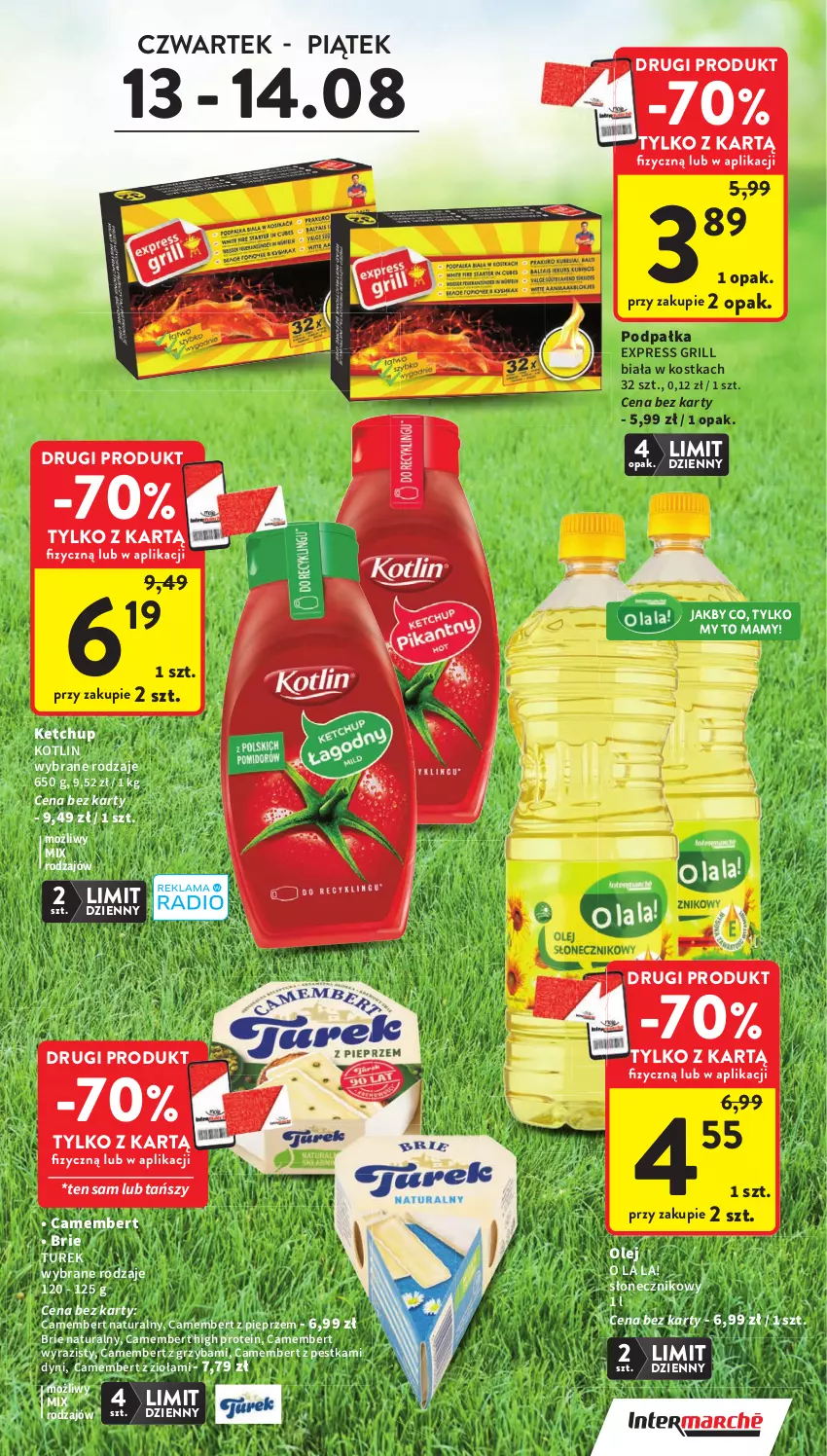 Gazetka promocyjna Intermarche - Gazetka promocyjna - ważna 13.08 do 19.08.2026 - strona 5 - produkty: Brie, Camembert, Grill, Ketchup, Kotlin, Olej, Pieprz