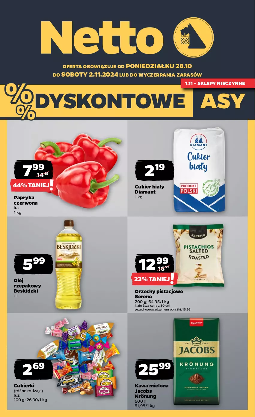 Gazetka promocyjna Netto - Netto Gazetka Food 44/24A - ważna 28.10 do 02.11.2024 - strona 1 - produkty: Beskidzki, Cukier, Cukierki, Diamant, Jacobs, Jacobs Krönung, Kawa, Kawa mielona, Olej, Olej rzepakowy, Papryka, Papryka czerwona, Ser