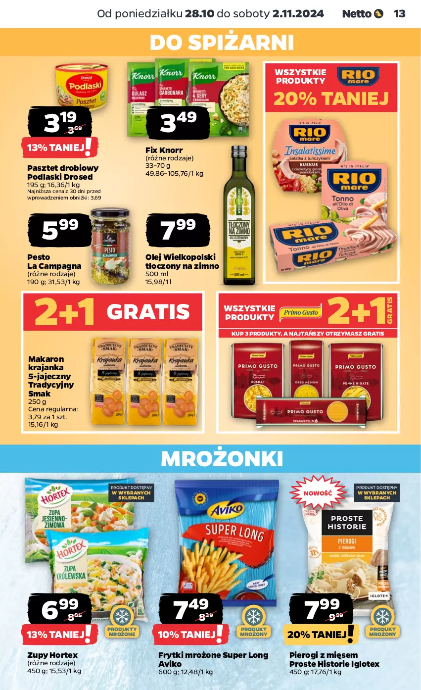 Gazetka promocyjna Netto - Netto Gazetka Food 44/24A - ważna 28.10 do 02.11.2024 - strona 13 - produkty: Frytki, Gra, Hortex, Knorr, Makaron, Olej, Pasztet, Pesto, Pierogi, Podlaski, Produkty mrożone