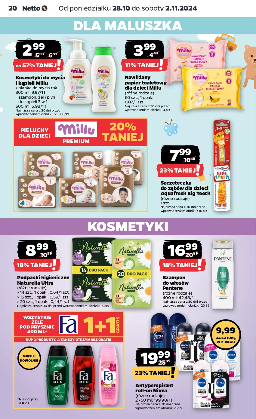 Gazetka promocyjna Netto - Netto Gazetka Food 44/24A - ważna 28.10 do 02.11.2024 - strona 20 - produkty: Antyperspirant, Aquafresh, Dzieci, Fa, Gra, Naturell, Naturella, Nawilżany papier, Nivea, Pantene, Papier, Papier toaletowy, Pieluchy, Płyn do kąpieli, Podpaski, Szampon