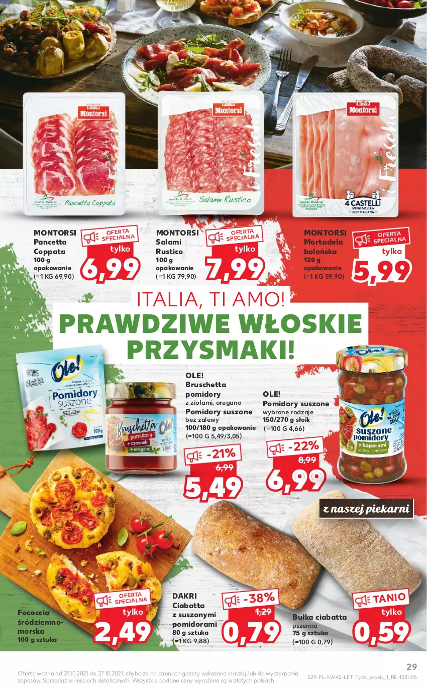 Gazetka promocyjna Kaufland - OFERTA TYGODNIA - ważna 21.10 do 27.10.2021 - strona 29 - produkty: Bułka, Ciabatta, Focaccia, Ole!, Pomidory, Przysmaki, Rust, Salami