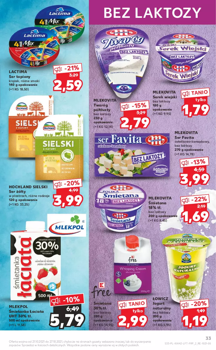 Gazetka promocyjna Kaufland - OFERTA TYGODNIA - ważna 21.10 do 27.10.2021 - strona 33 - produkty: Fa, Favita, Hochland, Jogurt, Jogurt naturalny, Mleko, Mlekovita, Sałat, Ser, Ser topiony, Serek, Serek wiejski, Top, Twaróg, Twaróg półtłusty