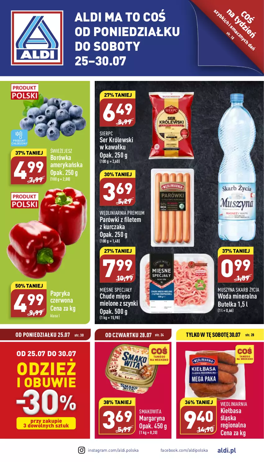 Gazetka promocyjna Aldi - Katalog spożywczy - ważna 25.07 do 30.07.2022 - strona 1 - produkty: Borówka, Borówka amerykańska, Fa, Gra, Kawa, Kiełbasa, Kiełbasa śląska, Królewski, Kurczak, Margaryna, Mięsne specjały, Mięso, Mięso mielone, Mięso mielone z szynki, Mus, Obuwie, Papryka, Papryka czerwona, Parówki, Ser, Smakowita, Szyna, Woda, Woda mineralna