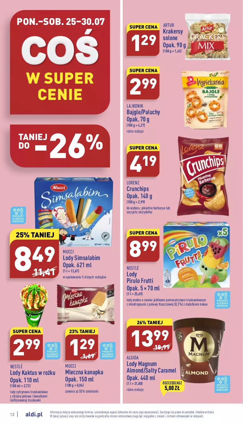 Gazetka promocyjna Aldi - Katalog spożywczy - ważna 25.07 do 30.07.2022 - strona 12 - produkty: Algida, Artur, Bajgle, Crunchips, Kakao, Kaktus, Kawa, Krakersy, Lajkonik, LG, Lody, Lorenz, Mleczna kanapka, Nestlé, Truskawki